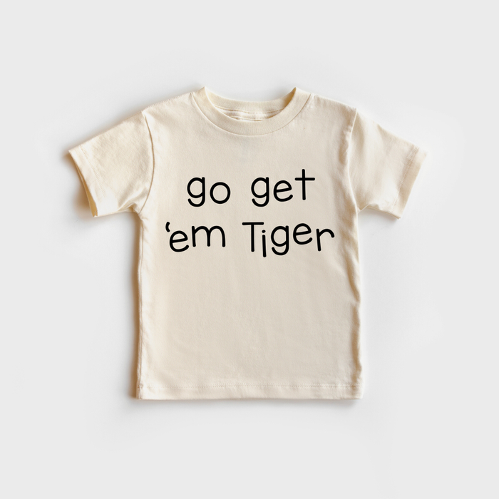 Go Get 'Em Tiger